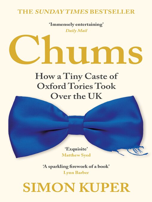 Title details for Chums by Simon Kuper - Wait list